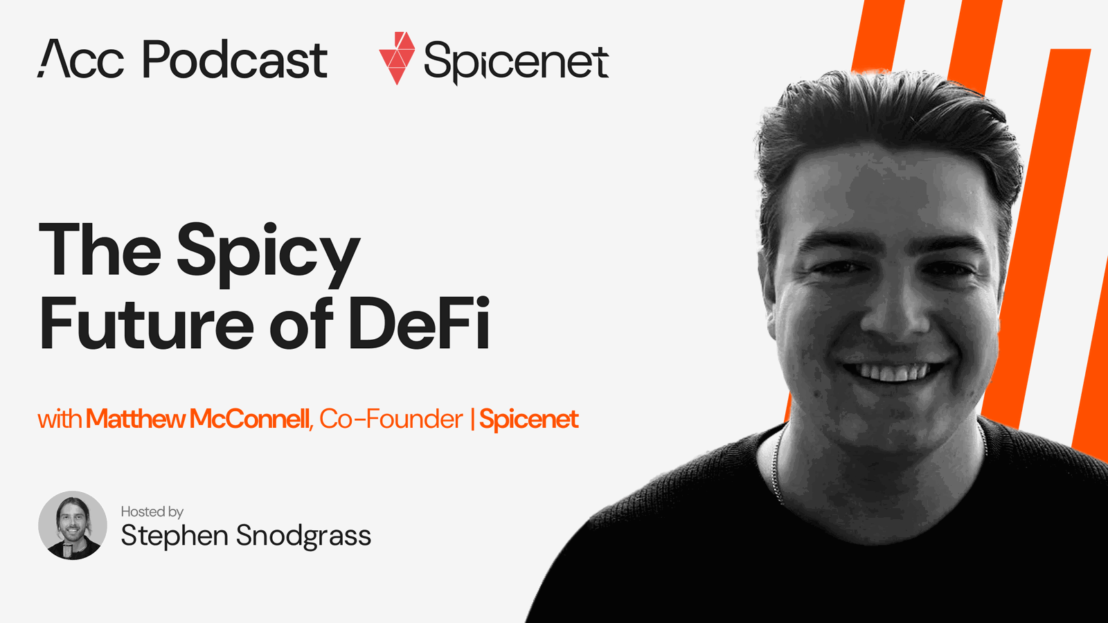 The Spicy future of DeFi | Acc Podcast #15